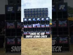 SNIPER SOUND CHECK AANG LAKAS NG BASS #soundcheck #bassboosted #beats