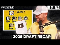 Big Ben talks Steelers draft picks, Shedeur Sanders to the Browns, trip to Banff and more! Ep. 82