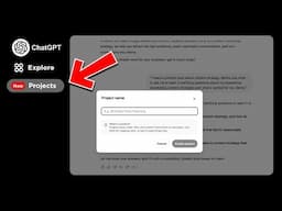 How To Use ChatGPT Projects: Full Guide