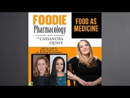 Food as Medicine with Kathy Taylor and Dr. Rosette Chakkalakal
