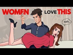 7 Masculine Qualities Women SECRETLY Love In Men