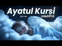 Magical Ayatul Kursi for Bedtime | Ayatul Kursi for Sleep | Quran for Relax | Lofi Quran #quran
