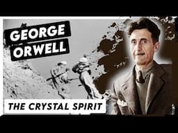 George Orwell's lifelong obsession (found across all his work)