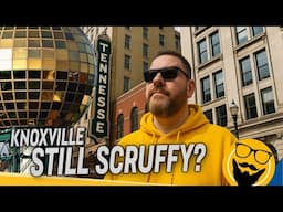 A Brutally Honest Travel Guide to DOWNTOWN KNOXVILLE, Tennessee