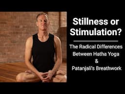 Pranayama Isn’t One Thing: The Radical Differences Between Hatha Yoga and Patanjali’s Breathwork