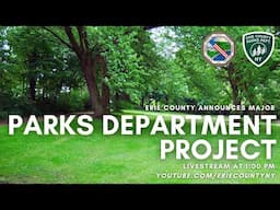 Erie County Announces Major Parks Project