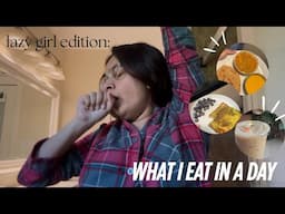 What I Eat in a Day….*lazy girl edition*