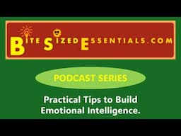 Practical tips to build Emotional Intelligence