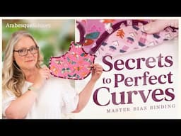 Secrets to Perfect Curves - Master Bias Binding