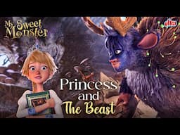 परी को मिला एक बड़ा जानवर | Princess And The Beast| My Sweet Monster Princess |Fantasy Movie For Kids