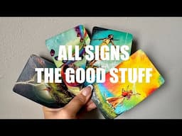 ✨ALL SIGNS✨THE GOOD STUFF COMING TO YOU RIGHT NOW✨INTUITIVE TAROT READING TODAY✨