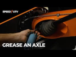 How to Grease an Axle Speed UTV