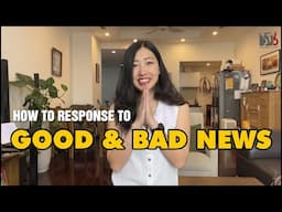 How to respond to good and bad news in Vietnamese | Learn Vietnamese with TVO