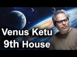 Venus Ketu conjunction in the 9th house of Vedic Astrology