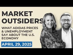 Market Outsiders Live: April 29, 2025