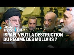 Le Grand Dossier : Israël veut la destruction du régime des Mollahs ?｜LCI