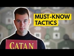 7 Basic Catan Tactics EVERY Beginner Should Know