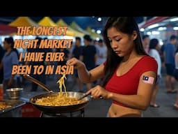 The Night Market That NEVER ENDS in Malaysia 🇲🇾 K L