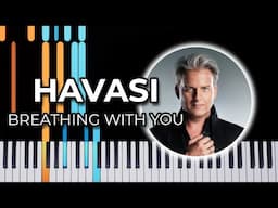 Breathing With You - HAVASI (Piano Tutorial)