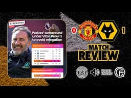 United 0 Wolves 1 Review - Premier League safety secure