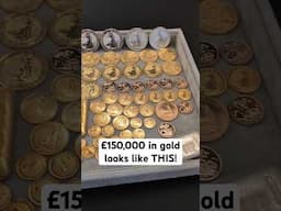 £150,000 Gold Stack Looks Like...