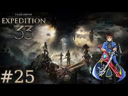 Clair Obscur: Expedition 33 PS5 Playthrough with Chaos part 25: Mastering the Twilight