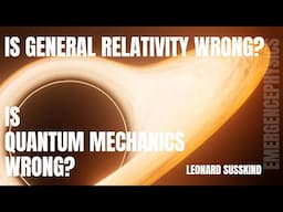 What if General Relativity and Quantum Mechanics are wrong