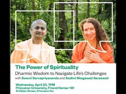 The Power of Spirituality | Swami Sarvapriyananda and Sadhvi Bhagawati Saraswati