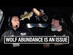WOLF ABUNDANCE IS AN ISSUE | JUSTIN WEBB | FOUNDATION FOR WILDLIFE MANAGEMENT 🎙️ EP. 890