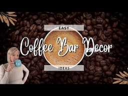 CREATE Your Dream COFFEE Bar at Home!