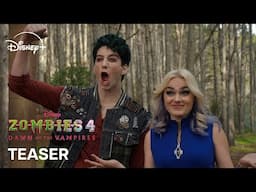 Zombies 4: Dawn of the Vampires | Teaser Trailer | Disney+