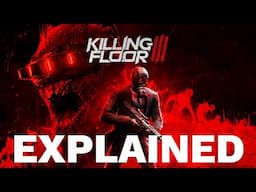 Everything We Know About Killing Floor 3 | The Leaderboard