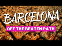 Exploring Offbeat Barcelona & Montserrat — The Good, The Bad & The Traffic