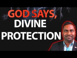 GOD Says, Divine Protection and Supernatural Breakthrough!! Prophetic Word!