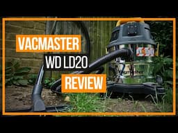 Vacmaster L20 Wet And Dry Vacuum Cleaner Review