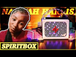 NAZIYAH HARRIS Spirit Box - "He's Done WORSE!" Jarvis Butts Exposed! (Emotional)