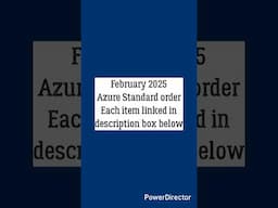 February 2025 Azure Standard Order