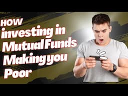 Wealth Equation - How Investing in Mutual Funds will keep you Poor