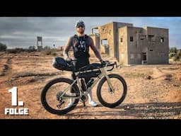 🇲🇦 1.700km mit dem Fahrrad durch Marokko - Bikepacking Abenteuer - Folge 1