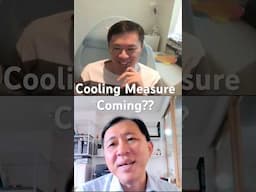 Property Cooling Measures?!?? | Singapore Property Market 2025 #property
