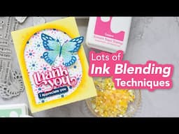 Lots of Ink Blending Techniques! Simon Says Stamp Blog Hop