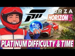 Forza Horizon 5 PS5 Platinum Difficulty & TIme - Base Game + DLC's