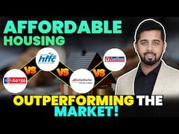 Affordable housing finance: Right time to invest? Aavas vs Aadhar vs Home First vs India Shelter