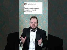 Qual Marca Brasileira de Piano Voce Recomenda? | Vinheteiro Responde! |