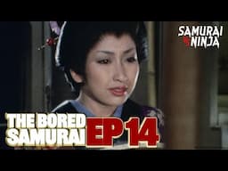 The Bored Samurai (1973) Season 1 Full Episode 14 | SAMURAI VS NINJA | English Sub