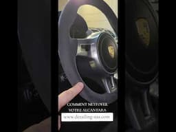 comment nettoyer un volant en alcantara ou siège en alcantara
