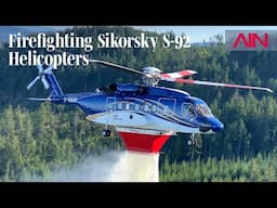 Sikorsky S-92 Helicopters Get a Second Life as Firefighters – AIN