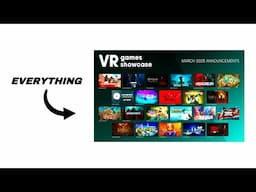 The 2025 VR Games Showcase in 5 minutes.