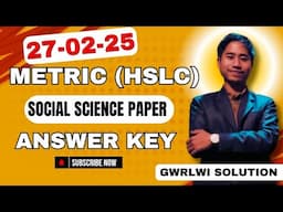 ASSAM HSLC 2025 Social Science Paper Solved | ASSEB 2025