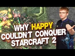 Why one of the BEST WarCraft 3 Players Happy didn't perform well in StarCraft 2